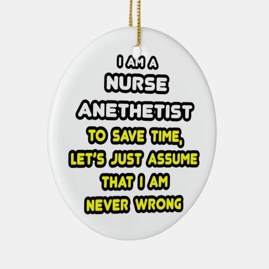 Grappige Verpleegkundige Anesthesist T-shirts en g Keramisch Ornament (Rechts)