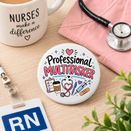 Grappige Verpleegkundige Professionele Multitasker Ronde Button 5,7 Cm
