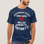 Grappige verpleegster Bekwame herstart Stop Start  T-shirt (Voorkant)