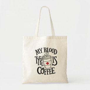 Grappige Verpleegster Coffee Tas – Mijn Bloedtype