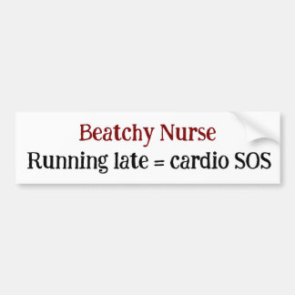 Grappige verpleegster die laat cardio SOS sarcasme Bumpersticker