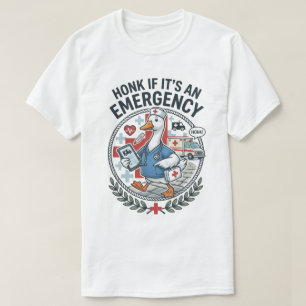Grappige verpleegster gans toeter als het een nood t-shirt