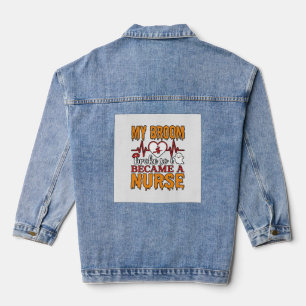 Grappige Verpleegster Halloween Mijn Bezem Brak Vi Denim Jacket
