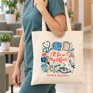 Grappige Verpleegster Ik Ben in Mijn Kantoor aan h Tote Bag