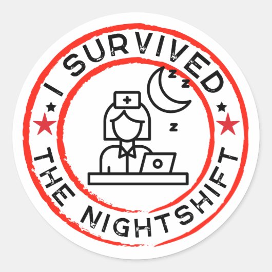 Grappige Verpleegster Ik Overleefde De Nightshift  Ronde Sticker (Voorkant)