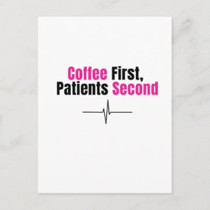 Grappige verpleegster kaart – Eerst koffie