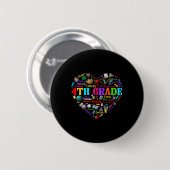 Grappige vierde klas hart studenten eerste schoold ronde button 5,7 cm (Voorkant /achterkant)