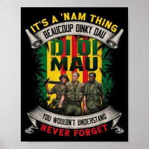 Grappige Vietnam-veteraan Het is een NAM-ding Di D Poster