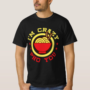 Grappige Vietnamese Noodle Pun Ik ben gek Pho You T-shirt
