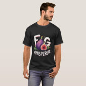 Grappige Vijgenfluisteraar Vijgen Fruit Liefhebber T-shirt (Voorkant volledig)