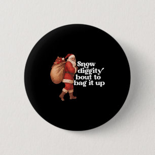 Grappige Vintage Kerstman Sneeuw Diggity Gaat Pakk Ronde Button 5,7 Cm