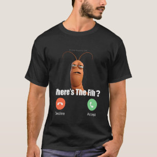 Grappige Vis Belde Garnalen Inkomende Oproep Where T-shirt