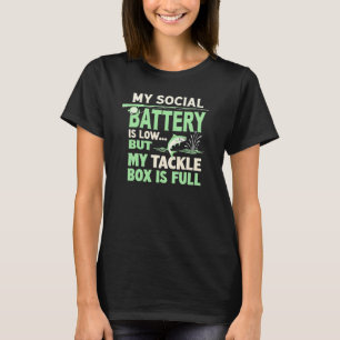 Grappige Visquote Sociale Batterij Lage Visuitrust T-shirt