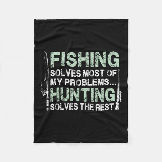 Grappige Vissende jacht Shirten voor mannen jagers Fleece Deken (Voorkant)