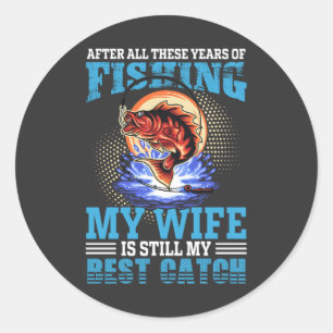 Grappige visser echtgenoot citaat Mijn vrouw is de Ronde Sticker