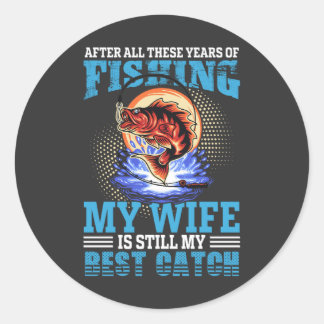 Grappige visser echtgenoot citaat Mijn vrouw is de Ronde Sticker