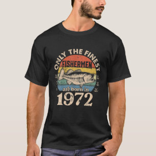 Grappige Visser Geboren In 1972 50e Verjaardag Man T-shirt