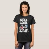 Grappige visser vader grafisch “REEL COOL DAD” Typ T-shirt (Voorkant volledig)