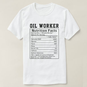 Grappige Voedingsfeiten voor Oliearbeiders Cadeau T-shirt