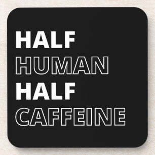 Grappige Voedsel Citaat Half Mens Half Cafeïne Bier Onderzetter