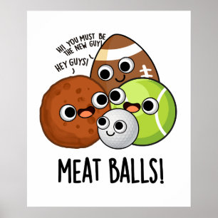 Grappige Voedselgrap over Vleesballen Poster