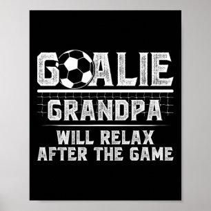 Grappige Voetbal Keeper Opa Van Een Voetbaldoelman Poster