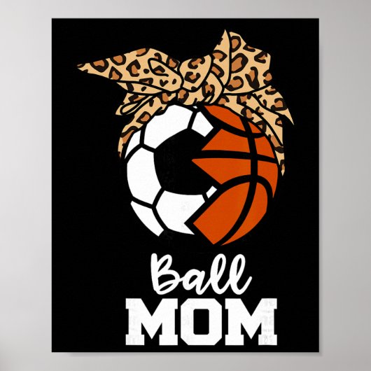 Grappige Voetbal Moeder Bysketbyll Luipaard Moeder Poster (Voorkant)