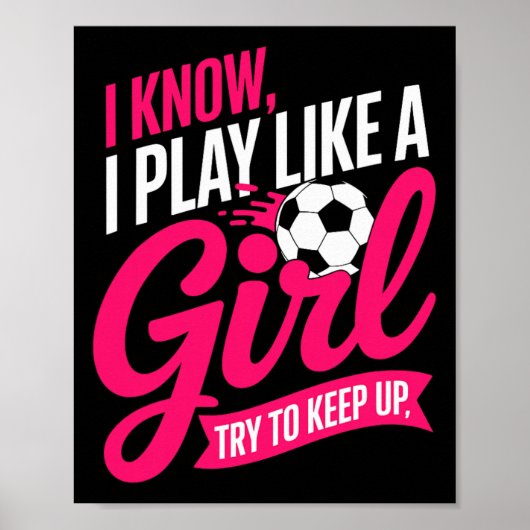 Grappige Voetbal Spreuk Ik Weet Dat Ik Als Een Mei Poster (Voorkant)