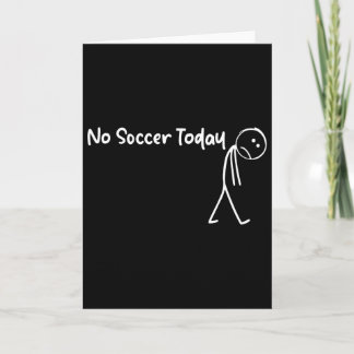 Grappige Voetbalfan Geen Voetbal Vandaag Mannen Vr Kaart