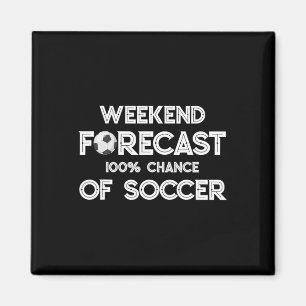 Grappige Voetbalfan Weekendvoorspelling 100% Kans Magneet