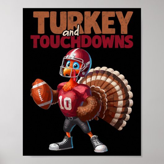 Grappige Voetbalspeler Kalkoen En Touchdowns Dankd Poster (Voorkant)