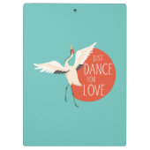 Grappige Vogel Boodschap - Just Dance For Love 1 Klembord (Achterkant)