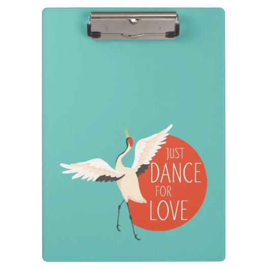 Grappige Vogel Boodschap - Just Dance For Love 1 Klembord (Voorkant)