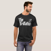 Grappige Vogel Eigenaar De Vogelvader Vogel T-shirt (Voorkant volledig)