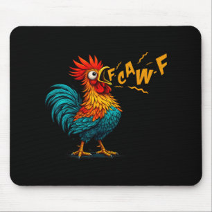 Grappige Vogel Fcawf Kip F Caw F Hanen Fluisteraar Muismat