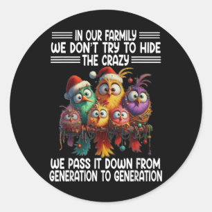 Grappige vogel in onze familie we niet proberen om ronde sticker