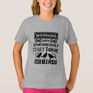Grappige vogel kijken vogel watcher waarschuwing t-shirt