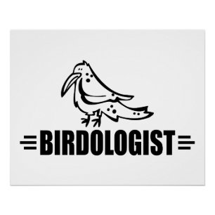 Grappige Vogel Liefhebber Perfect Poster