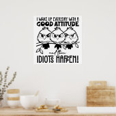 Grappige Vogels Quotes Cadeaus voor Idioten Poster (Keuken)