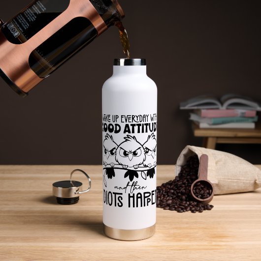 Grappige Vogels Quotes Cadeaus voor Idioten Waterfles (Koffie (Gedraaid) )
