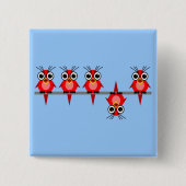 grappige vogels vierkante button 5,1 cm (Voorkant)