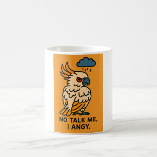 Grappige vogeltekening - No Talk Me I Angy Koffiemok