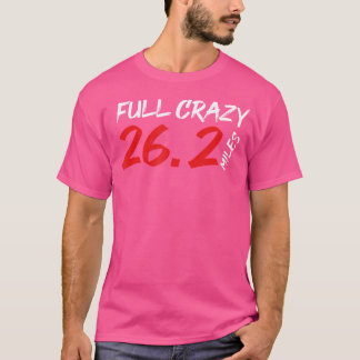 Grappige Volledige Gekke 26 2 Mijl Marathon Hardlo T-shirt