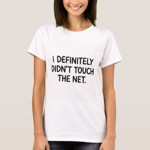 Grappige Volleybal Witte Leugen Heeft Net Niet Aan T-shirt