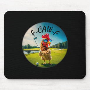 Grappige Volwassen F-caw-f Golf Haan Vogel Humor K Muismat