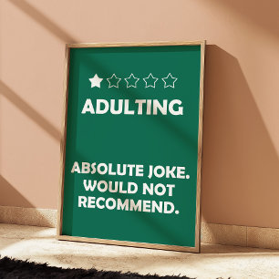 Grappige Volwassen Sarcasme Meme Muur Kunst Poster