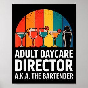 Grappige Volwassenen Dagopvang Directeur AKA De Ba Poster