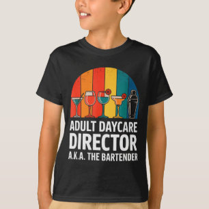 Grappige Volwassenen Dagopvang Directeur AKA De Ba T-shirt