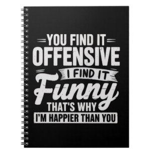 Grappige volwassenen humor sarcastische offensieve notitieboek