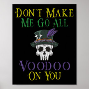 Grappige Voodoo-citaat - Heksen Dokter Schedel Mar Poster